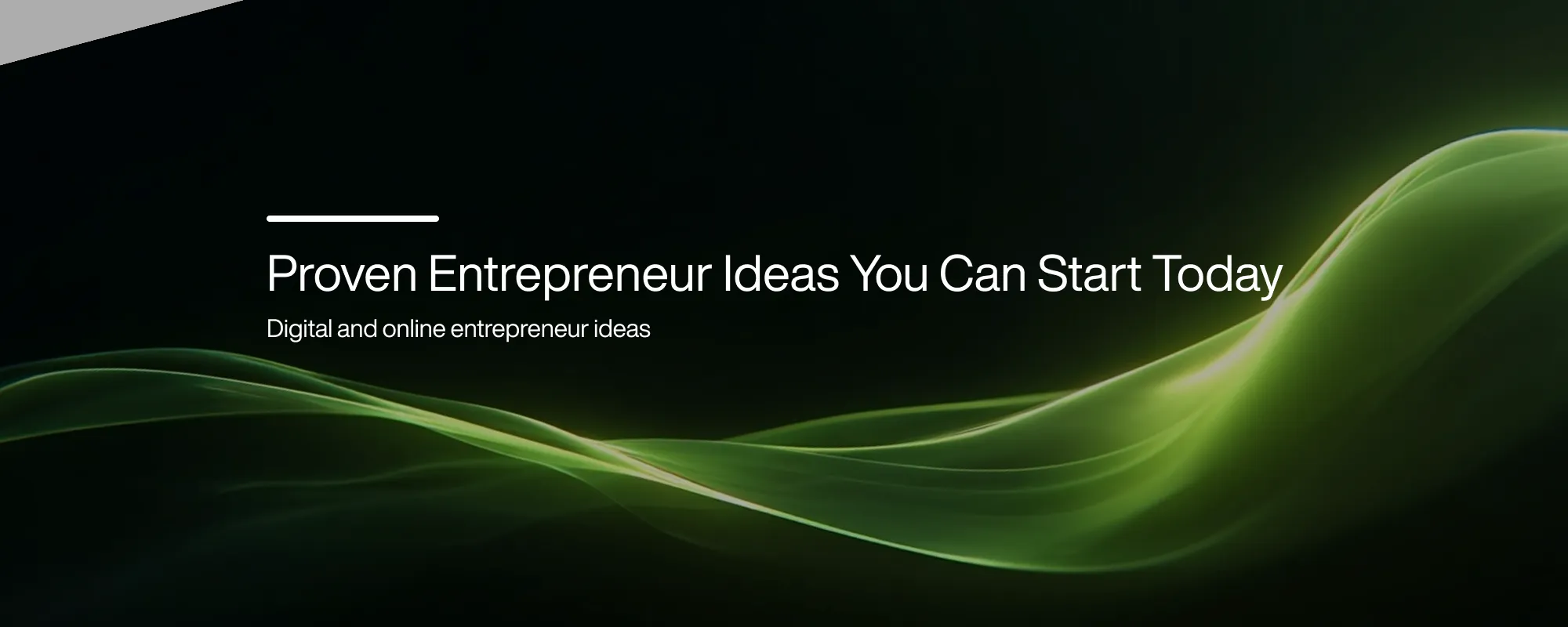 Cover image for Proven Entrepreneur Ideas You Can Start Today