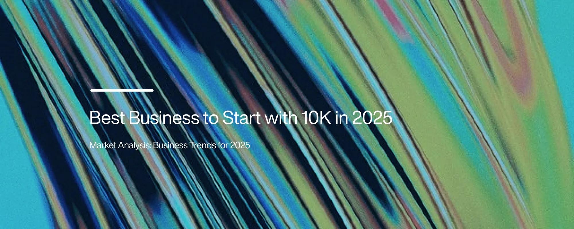 Cover image for Best Business to Start with 10K in 2025