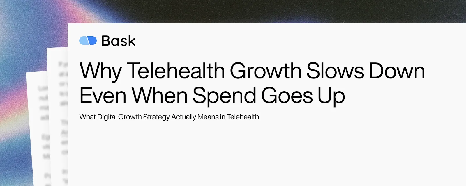 Cover image for Why Telehealth Growth Slows Down Even When Spend Goes Up