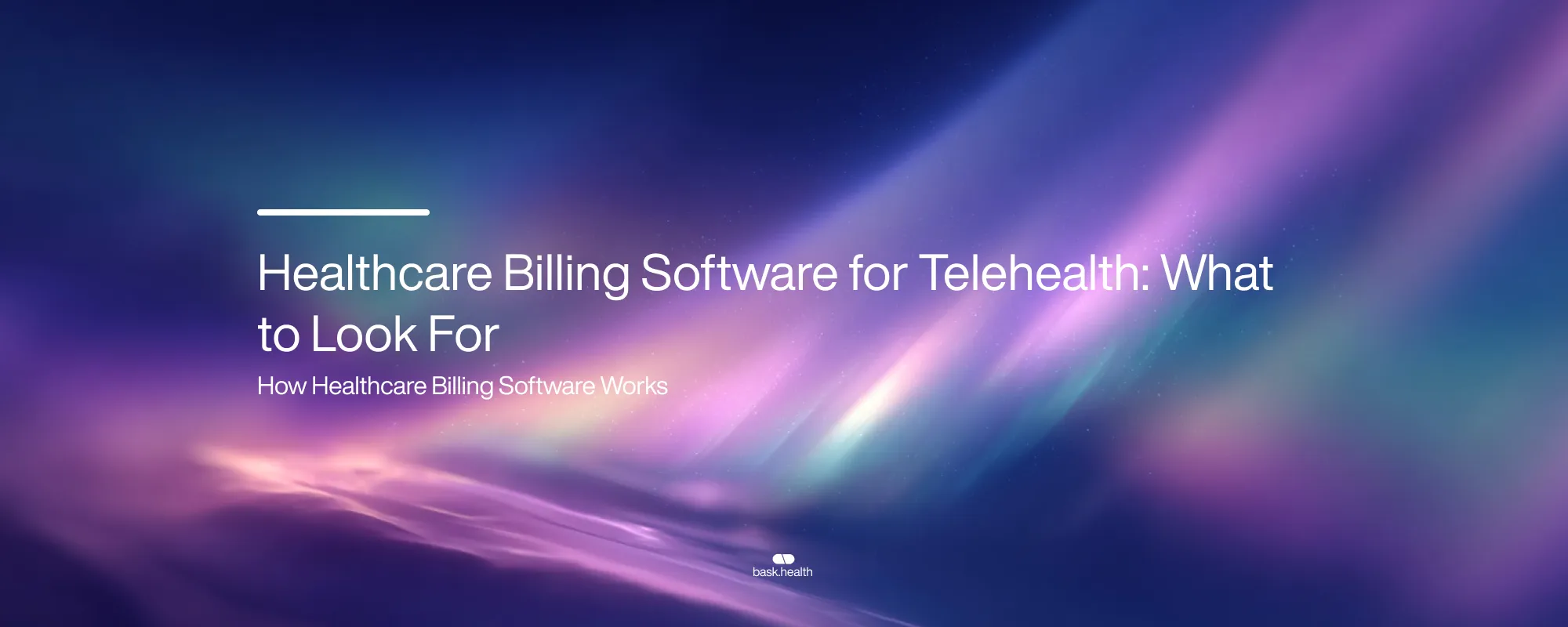 Cover image for Healthcare Billing Software for Telehealth: What to Look For