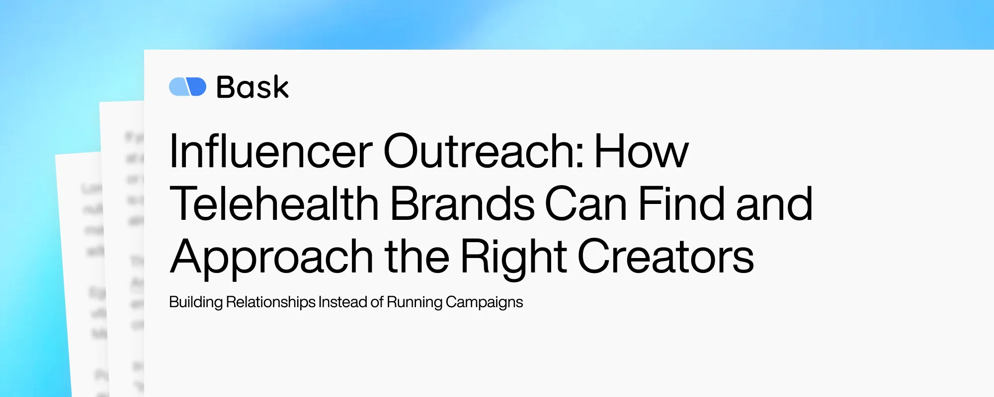 Cover image for Influencer Outreach: How Telehealth Brands Can Find and Approach the Right Creators