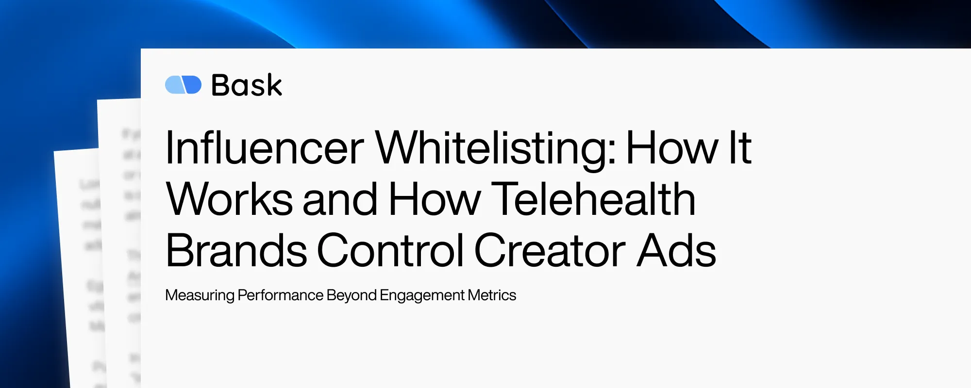 Influencer Whitelisting: How It Works and How Telehealth Brands Control Creator Ads