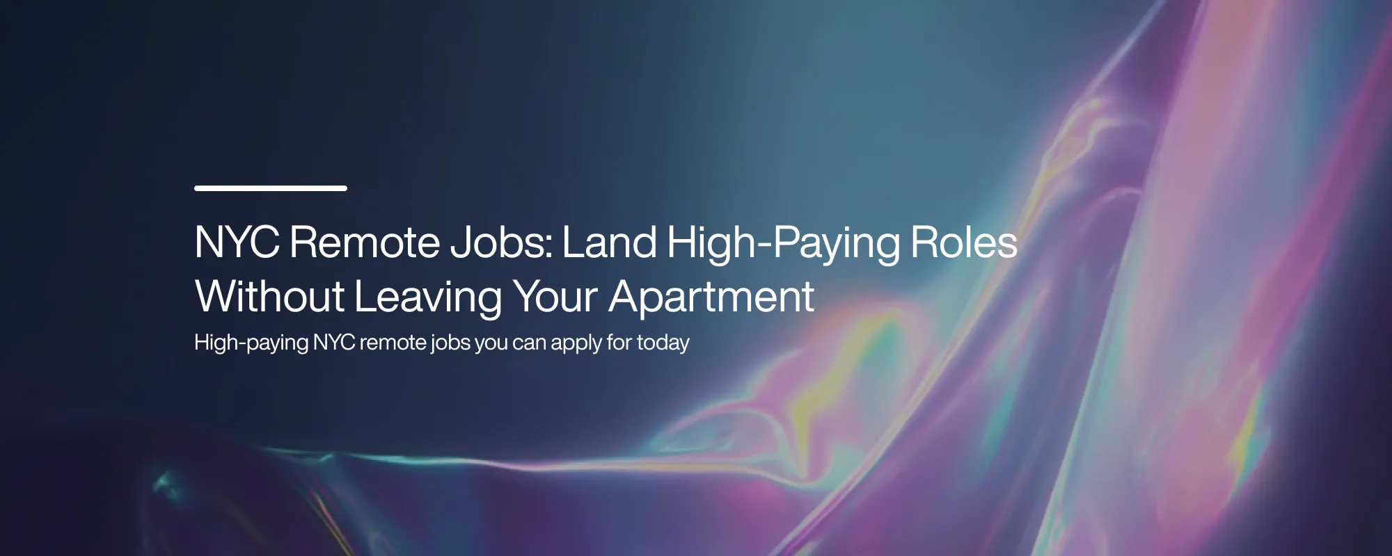 Cover image for NYC Remote Jobs: Find High-Paying Work-From-Home Roles