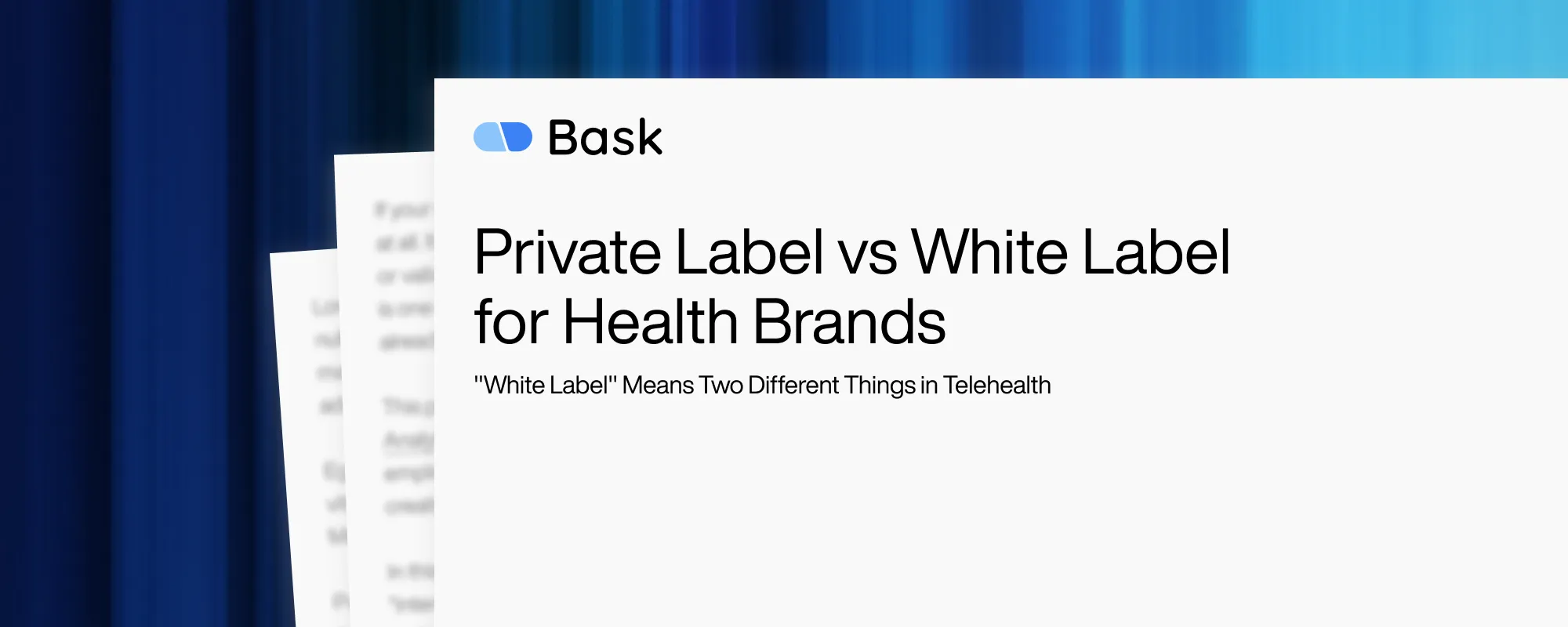 Cover image for Private Label vs White Label for Health Brands