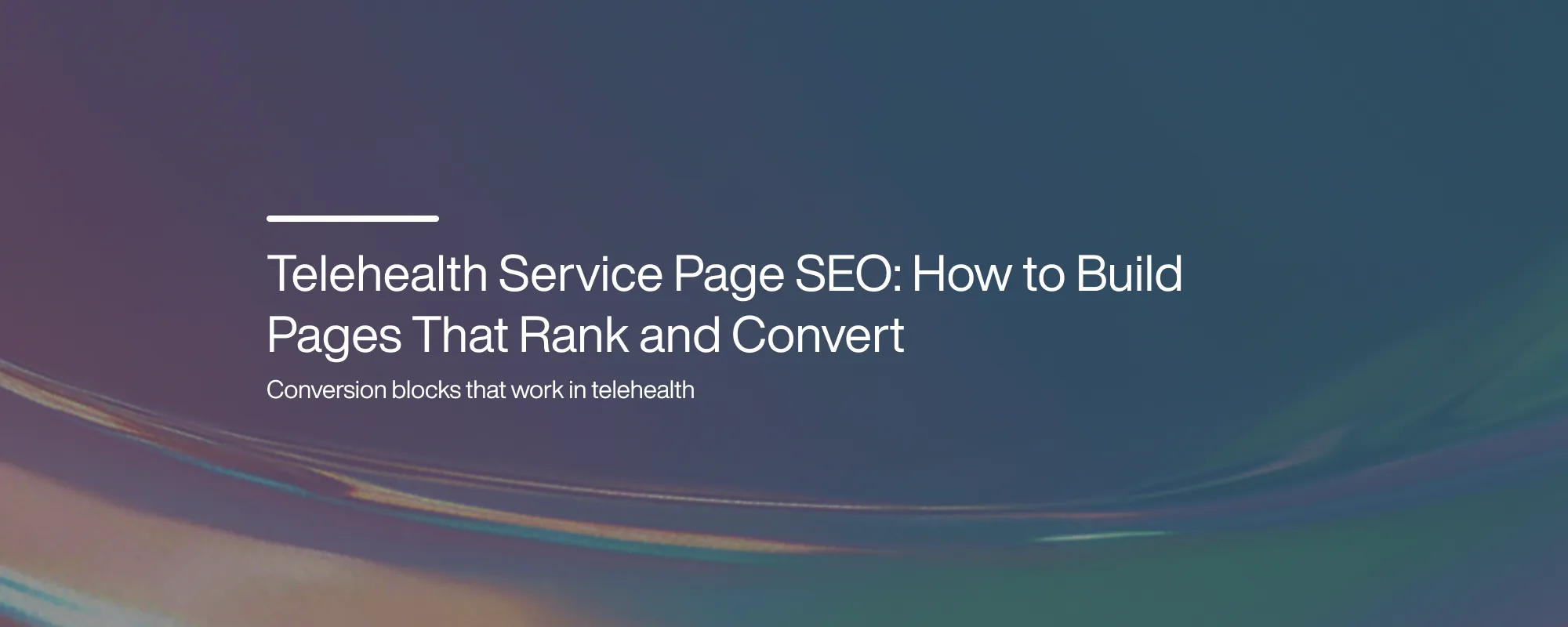 SEO for Healthcare Providers: Telehealth Keyword Research That Brings Qualified Patients