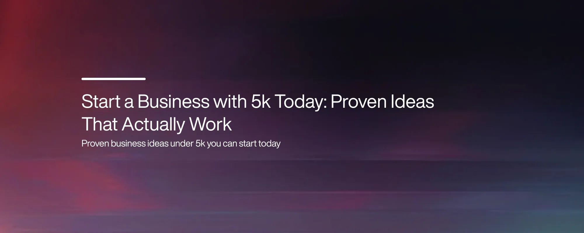 Cover image for Start a Business With $5K: Proven Ideas That Work