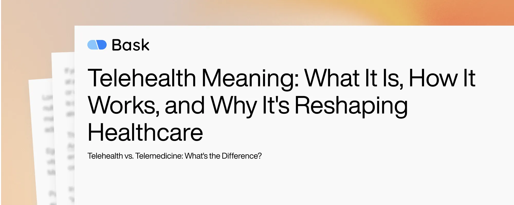 Cover image for Telehealth Meaning: What It Is, How It Works, and Why It's Reshaping Healthcare