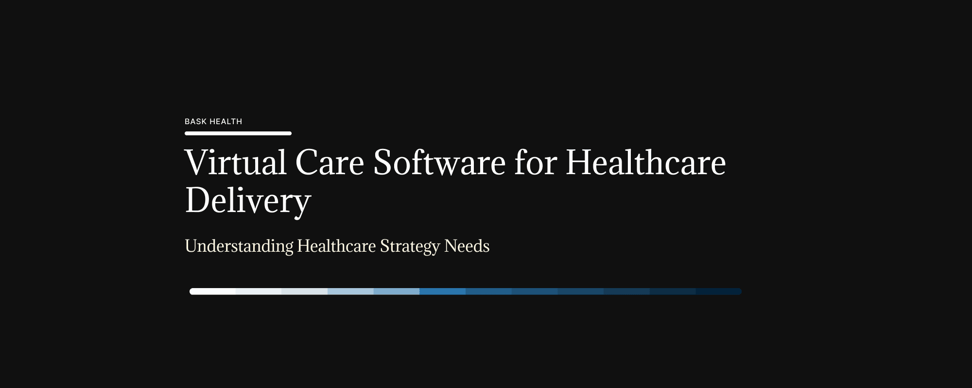 Cover image for Virtual Care Software for Healthcare Delivery
