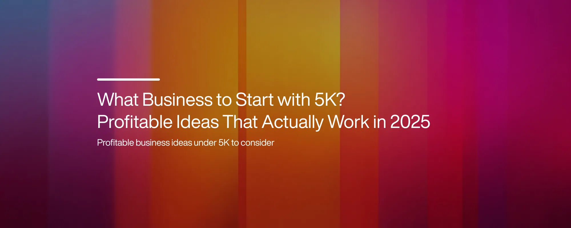 Cover image for What Business to Start With $5K: Profitable Ideas