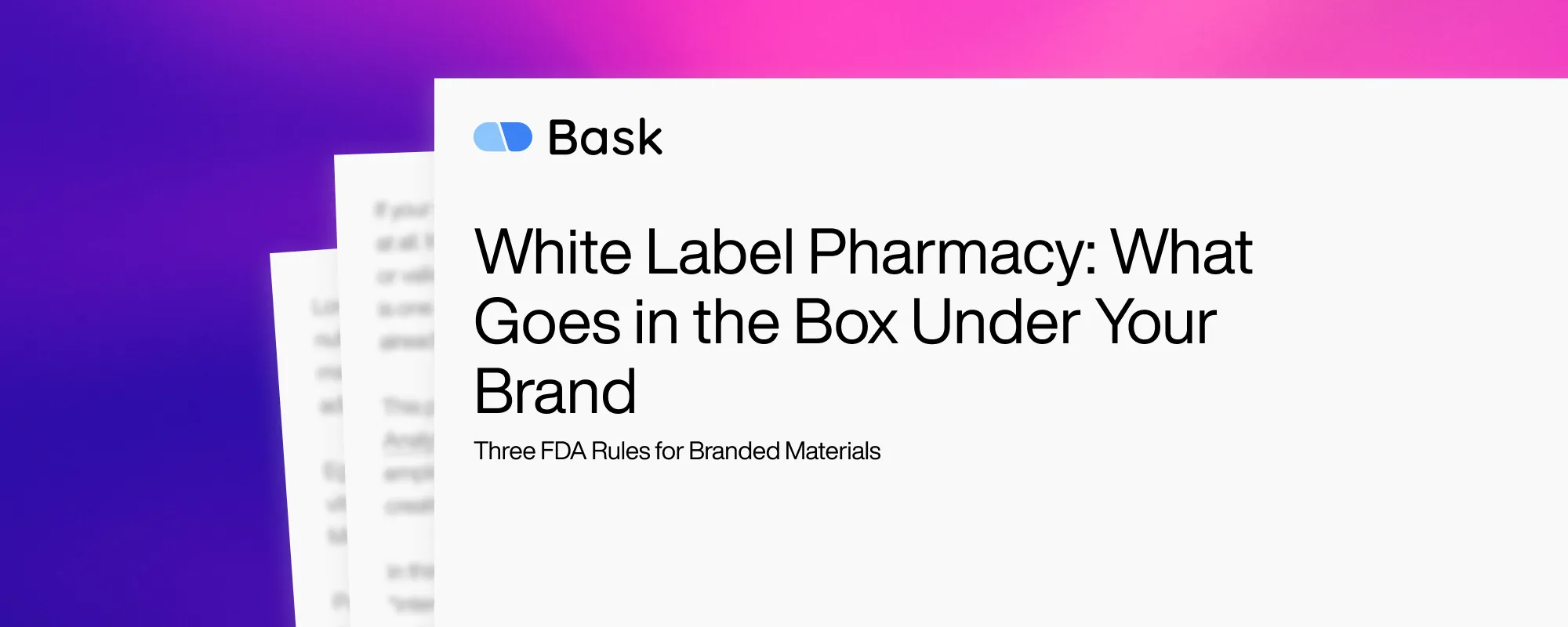 White Label Pharmacy: What Goes in the Box Under Your Brand