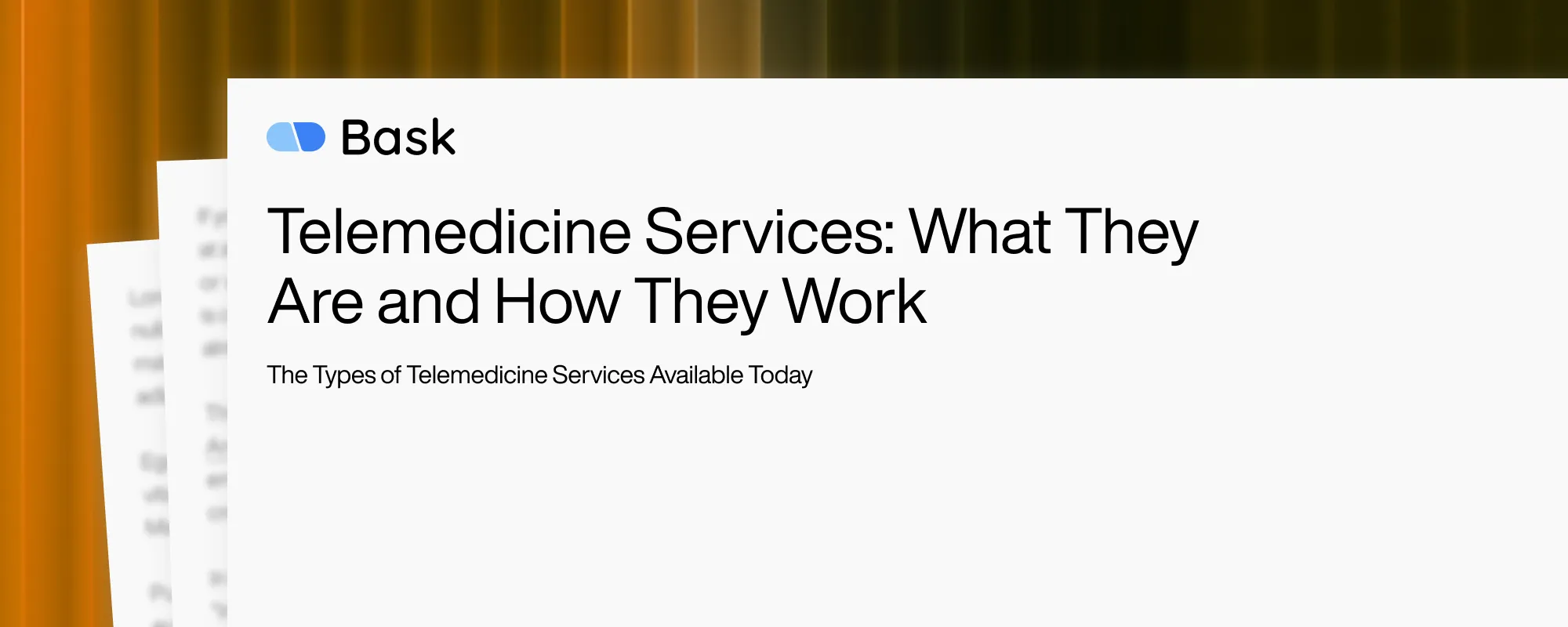 Telemedicine Services: What They Are and How They Work Telemedicine Services: What They Are and How They Work